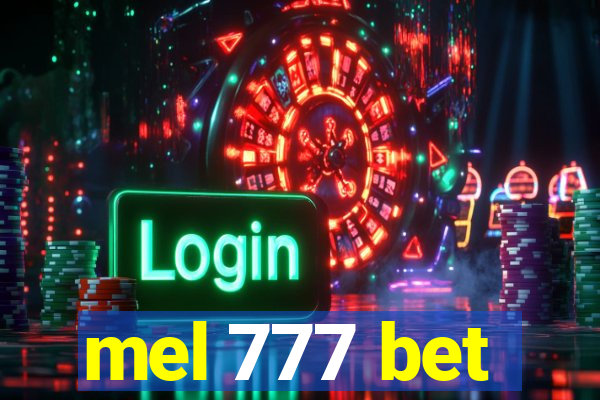 mel 777 bet